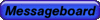 Messageboard